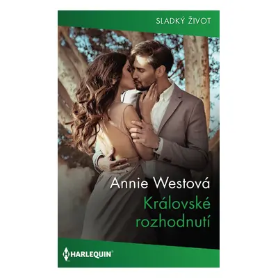 Královské rozhodnutí - Annie Westová