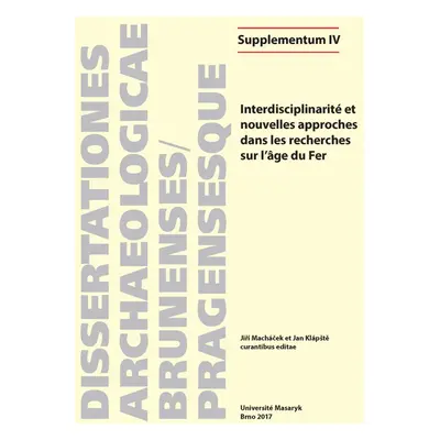 Interdisciplinarité et nouvelles approches dans les recherches sur l’âge du Fer - Julie Remy