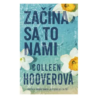 Začína sa to nami - Colleen Hoover