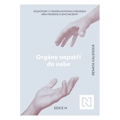 Orgány nepatří do nebe - Renata Kalenská