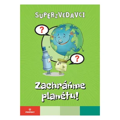 Zachráňme planétu! - Autor Neuveden