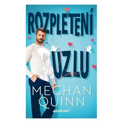 Rozpletení uzlu - Meghan Quinn