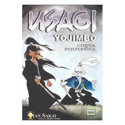 Usagi Yojimbo Cesta poutníka - Stan Sakai