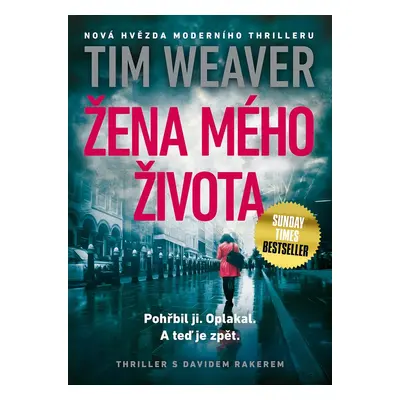 Žena mého života - Tim Weaver