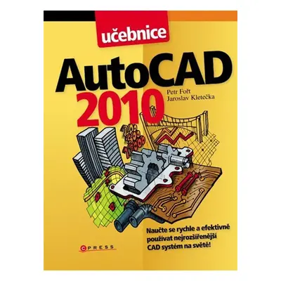 AutoCAD 2010 - Jaroslav Kletečka