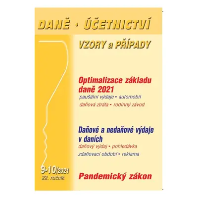 Daně, účetnictví, vzory a případy 9-10/2021 - Zdenka Cardová