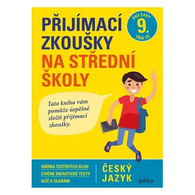 Přijímací zkoušky na střední školy – český jazyk - Mgr. František Brož