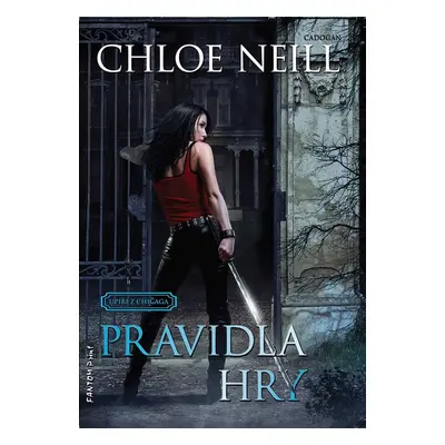 Pravidla hry - Chloe Neill