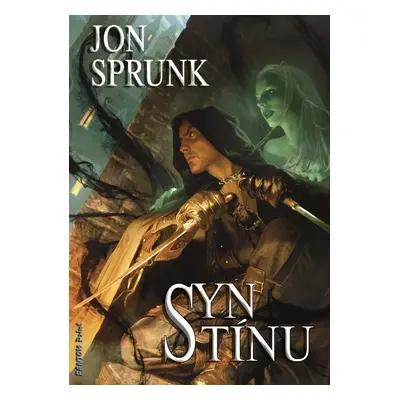 Syn Stínu - Jon Sprunk