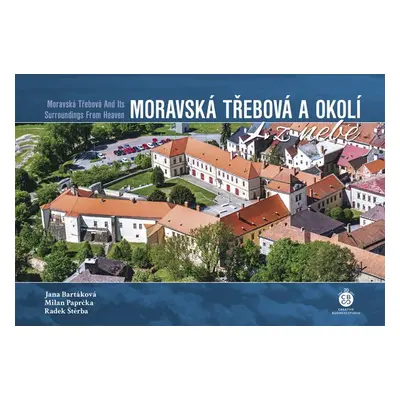 Moravská Třebová a okolí z nebe - Radek Štěrba