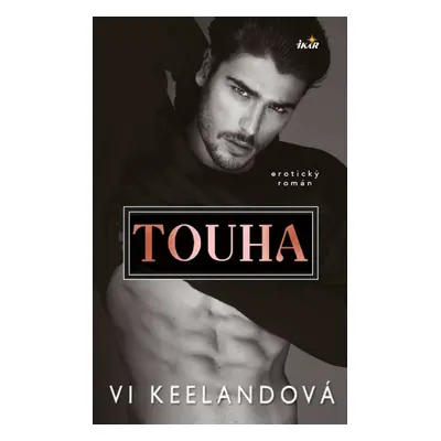 Touha - Vi Keeland