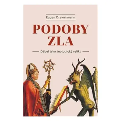 Podoby zla - Eugen Drewermann