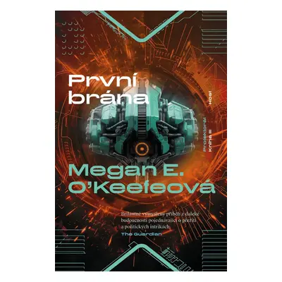 První brána - Megan E. O'Keefeová