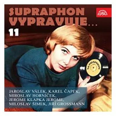 Supraphon vypravuje...11 - Karel Čapek