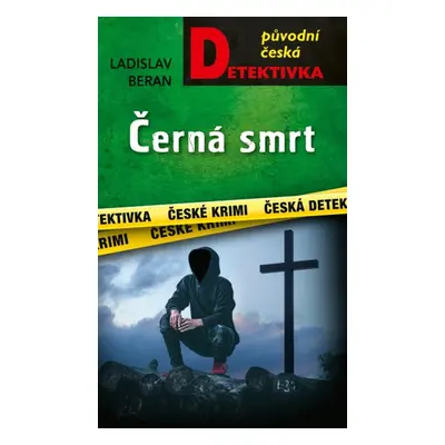 Černá smrt - Ladislav Beran