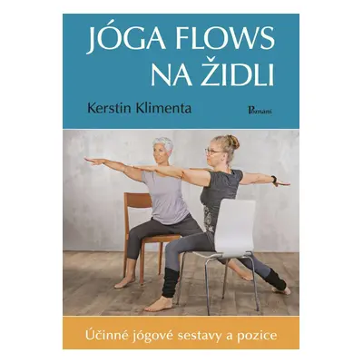 Jóga flows na židli - Kerstin Klimenta