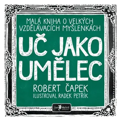 Uč jako umělec - Robert Čapek