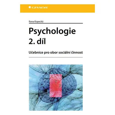 Psychologie 2. díl - Ilona Kopecká