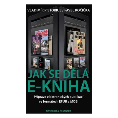 Jak se dělá e-kniha - Vladimír Pistorius