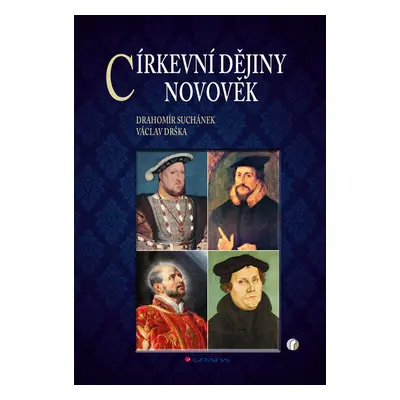 Církevní dějiny – novověk - Drahomír Suchánek