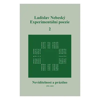 Experimentální poezie 2 - Ladislav Nebeský