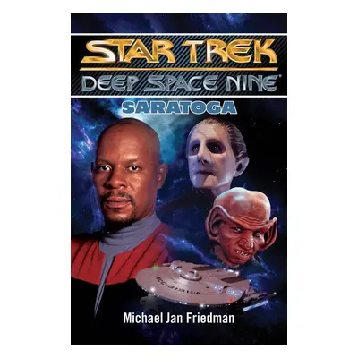 Star Trek: Saratoga - Michael J. Friedman