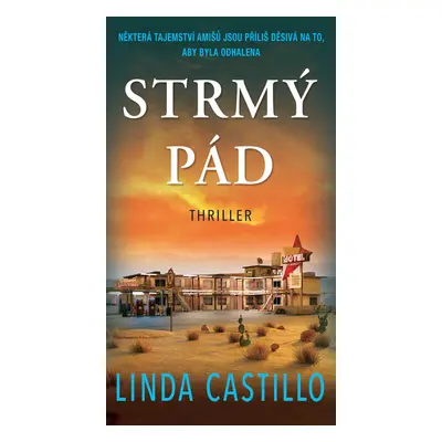 Strmý pád - Linda Castillo