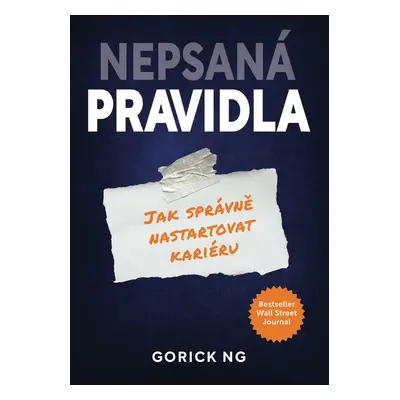 Nepsaná pravidla - Gorick Ng