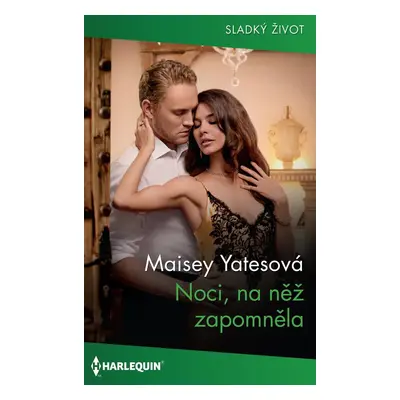 Noci, na něž zapomněla - Maisey Yatesová