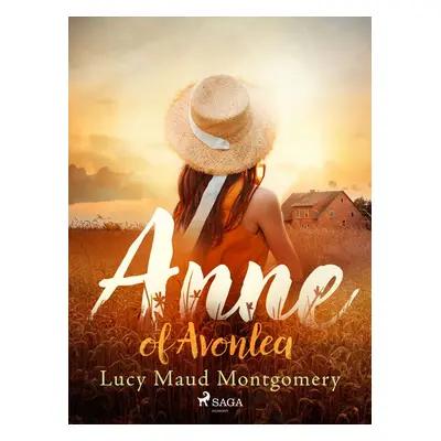 Anne of Avonlea - L.M. Montgomery