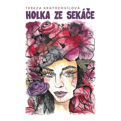 Holka ze sekáče - Tereza Kratochvílová