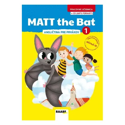 Matt the Bat 1 - angličtina pre prvákov + CD - Mgr. Lucie Krejčí