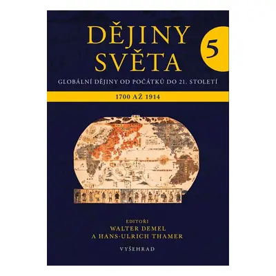 Dějiny světa 5 - Walter Demel