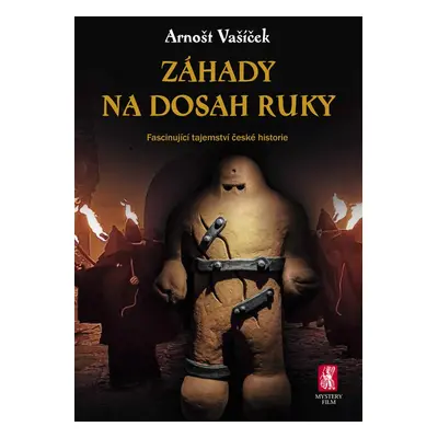 Záhady na dosah ruky - Arnošt Vašíček