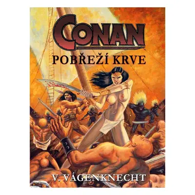 Conan - pobřeží krve - Václav Vágenknecht