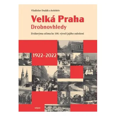 Velká Praha Drobnovhledy - Vladislav Dudák