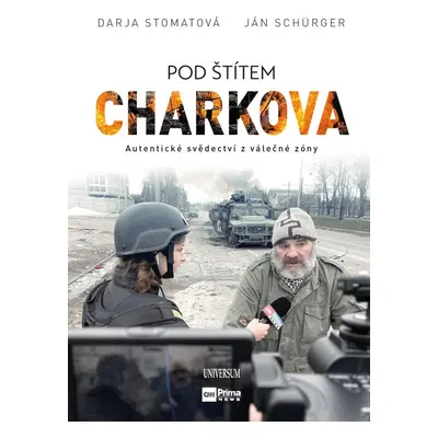 Pod štítem Charkova - Darja Stomatova