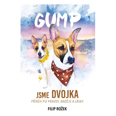 Gump: Jsme dvojka - Filip Rožek