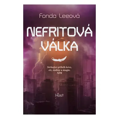 Nefritová válka - Fonda Leeová