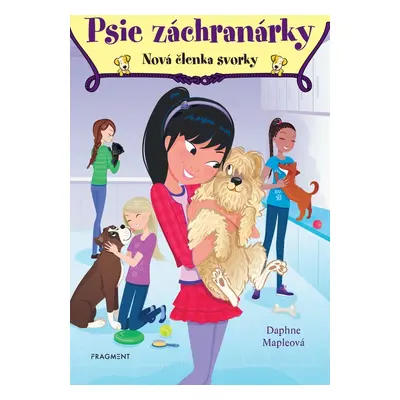 Psie záchranárky 5 - Nová členka svorky - Daphne Mapleová