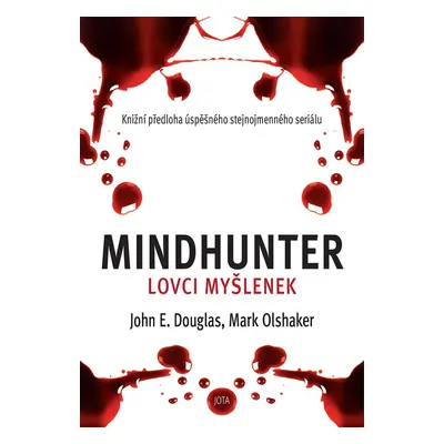 Mindhunter – Lovci myšlenek - John Douglas