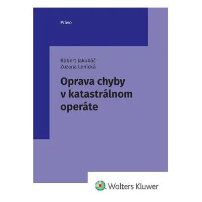 Oprava chyby v katastrálnom operáte - Róbert Jakubáč