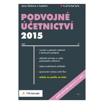 Podvojné účetnictví 2015 - Jana Skalová