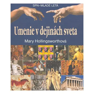 Umenie v dejinách sveta - Mary Hollingsworth