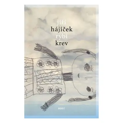 Rybí krev - Jiří Hájíček