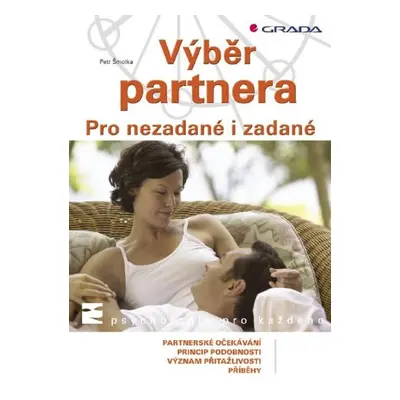 Výběr partnera - Petr Šmolka