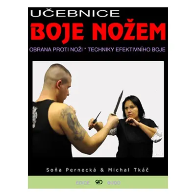 Učebnice boje nožem - Soňa Pernecká