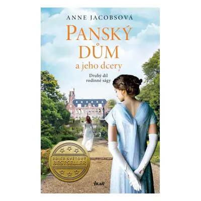 Panský dům a jeho dcery - Anne Jacobsová