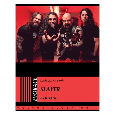 Slayer - David "D.X." Ferris