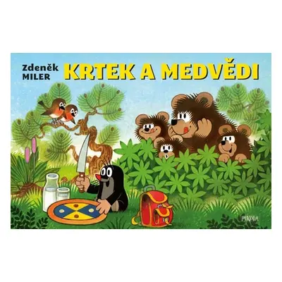 Krtek a medvědi - Zdeněk Miler